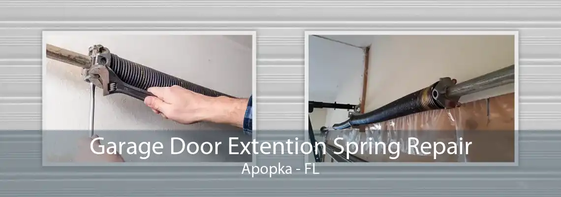 Garage Door Extention Spring Repair Apopka - FL