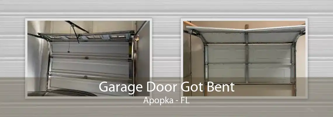 Garage Door Got Bent Apopka - FL