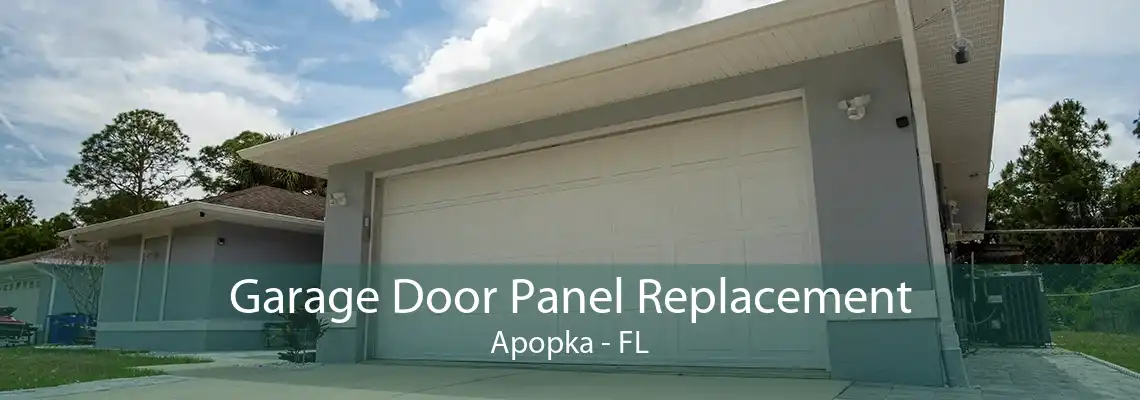Garage Door Panel Replacement Apopka - FL