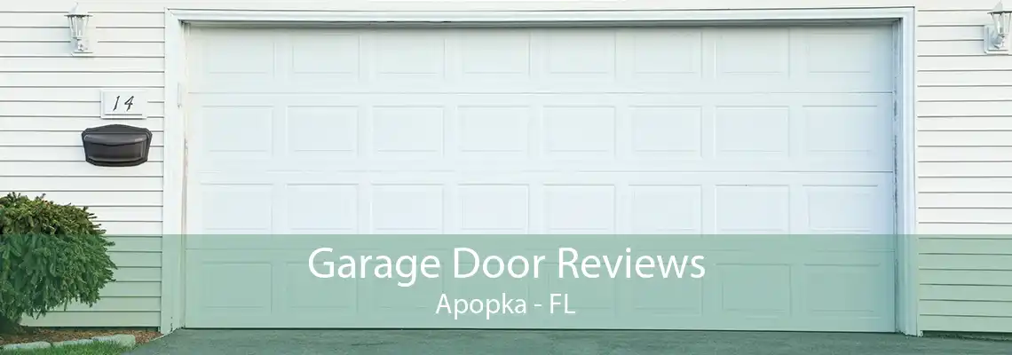 Garage Door Reviews Apopka - FL
