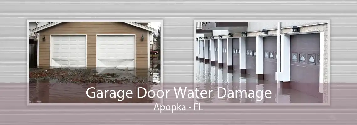 Garage Door Water Damage Apopka - FL