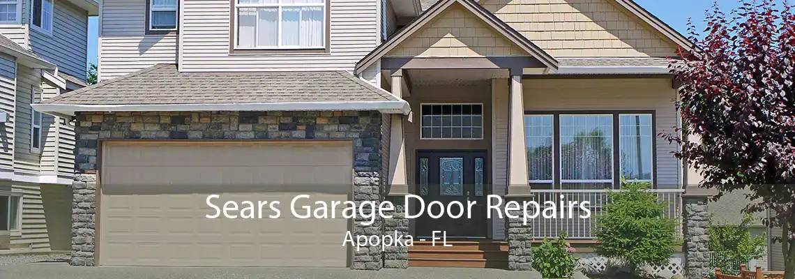 Sears Garage Door Repairs Apopka - FL